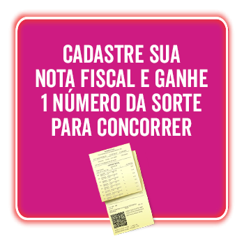 Cadastre seu cupom fiscal e ganhe 1 número da sorte para concorrer.